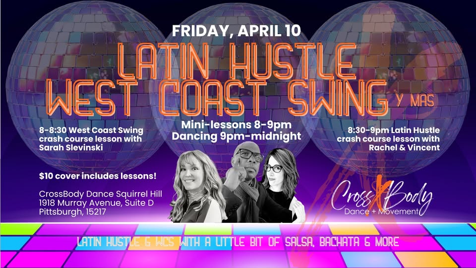 Fri APR 10: HUSTLE, WEST COAST Y MAS
